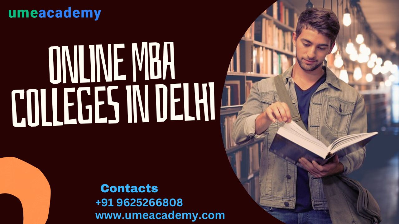 Online Mba Colleges In Delhi